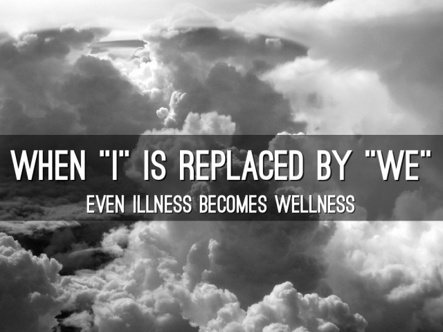 when i is replaced by we even illness becomes wellness valhalla movement