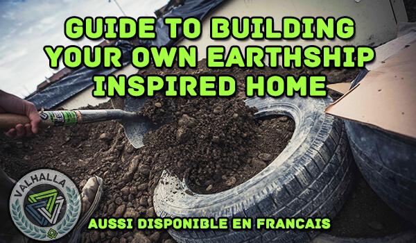 Guide to Building An Earthship